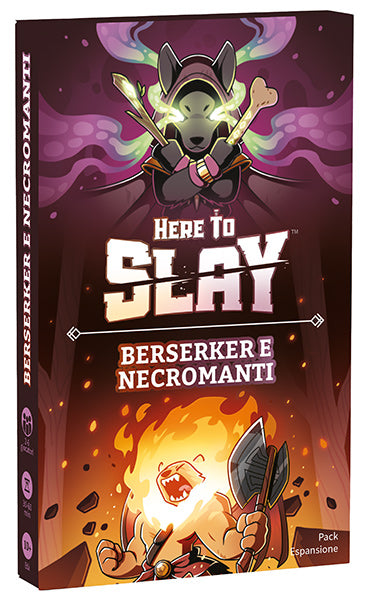 Here to Slay - Berserker e Necromanti