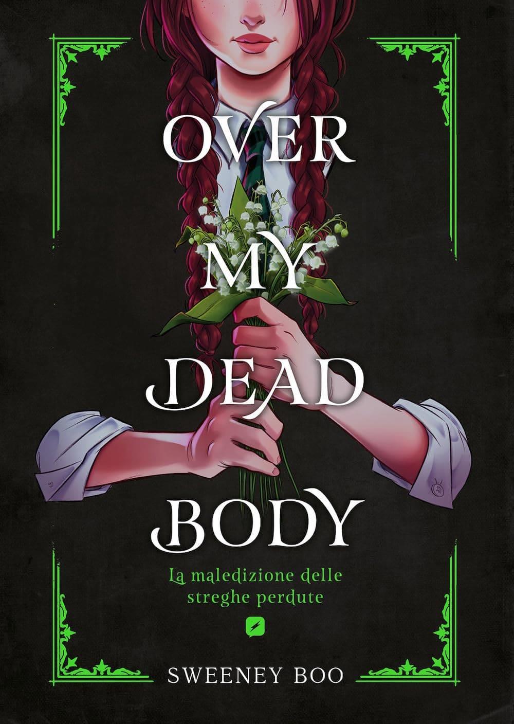 Over my Dead Body