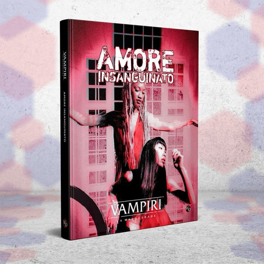Vampiri - La Masquerade - Amore Insanguinato