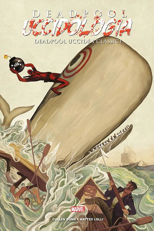 Deadpool Uccide i Classici (Uccidologia)