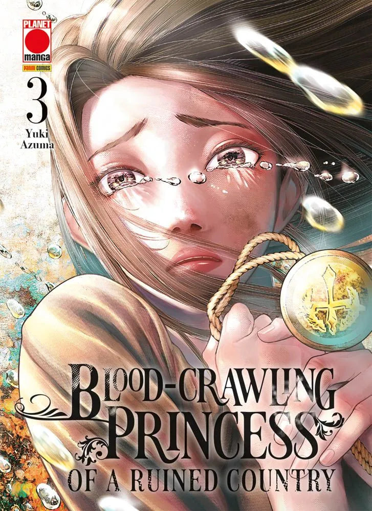 Blood-Crawling: Princess of a Ruined Country 03