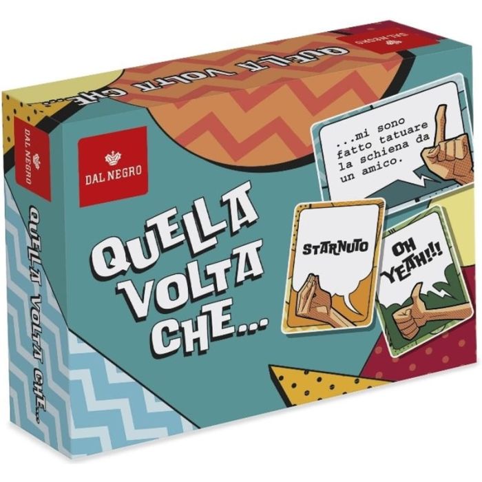 Quella Volta che...