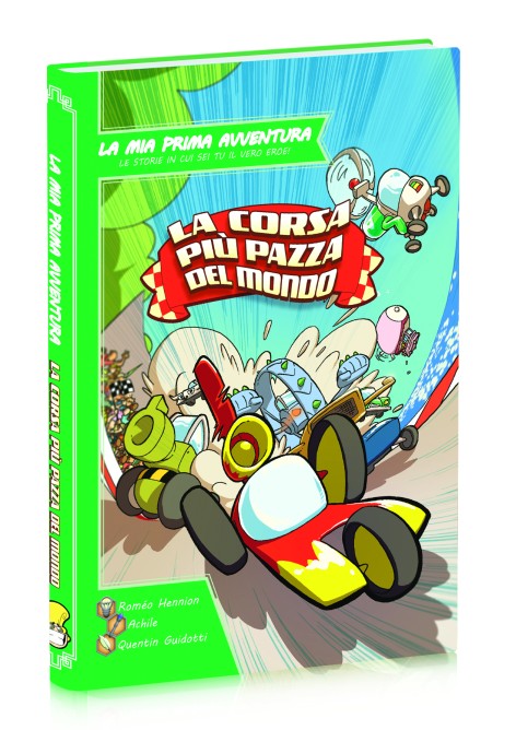 La Mia Prima Avventura - La Corsa più Pazza del Mondo