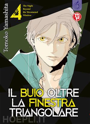Il Buio oltre la Finestra Triangolare 04