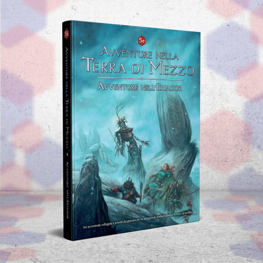 Avventure nella Terra di Mezzo - Avventure nell'Eriador