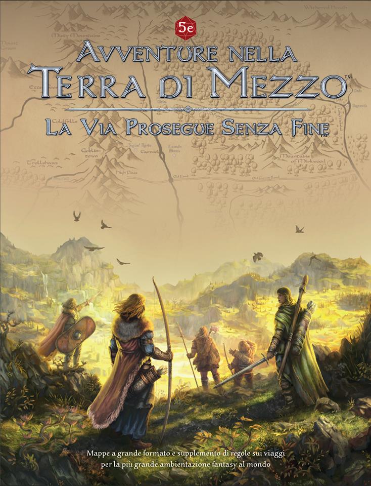 Avventure nella Terra di Mezzo - La Via Prosegue Senza Fine