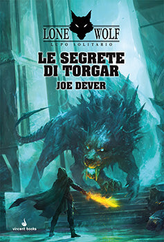 Lupo Solitario - 10 Le Segrete di Torgar