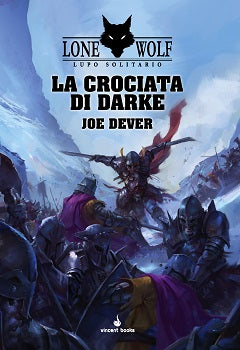 Lupo Solitario - 15 La Crociata di Darke