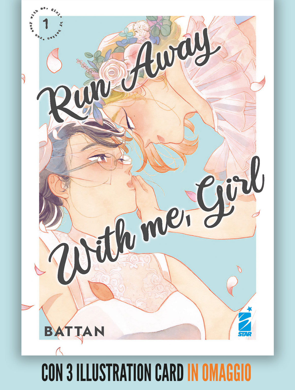 Run Away with Me, Girl 01