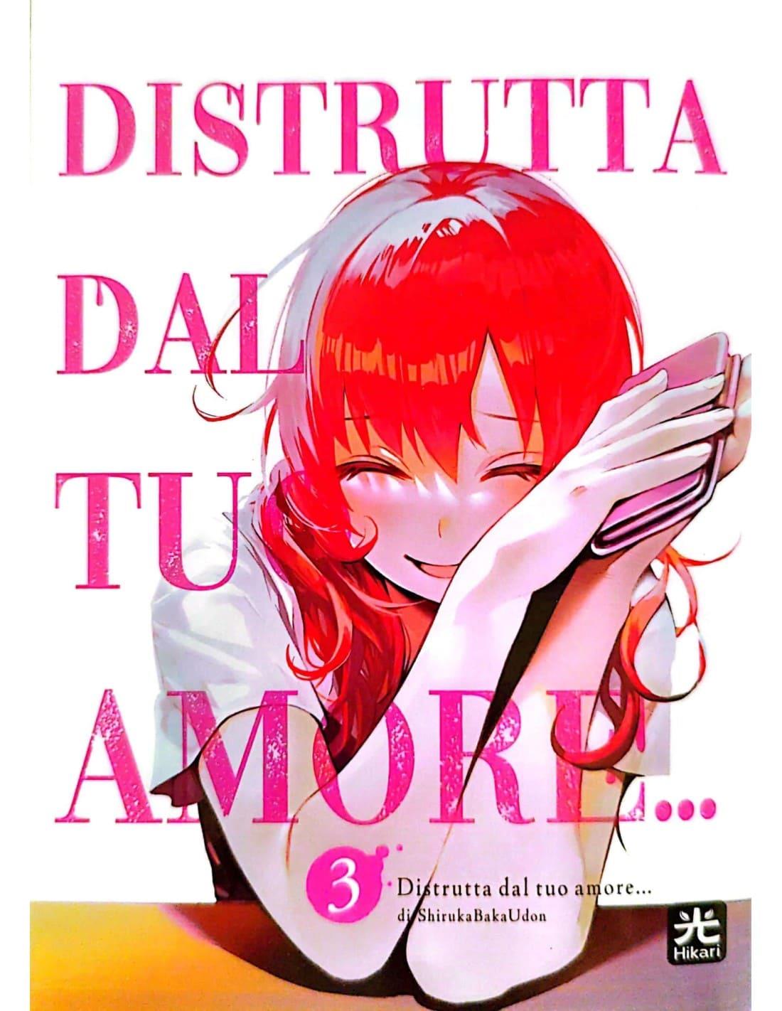 Distrutta dal tuo Amore 03