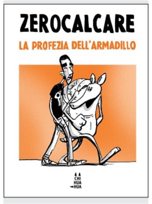 Zerocalcare - La Profezia dell'Armadillo (tascabile)