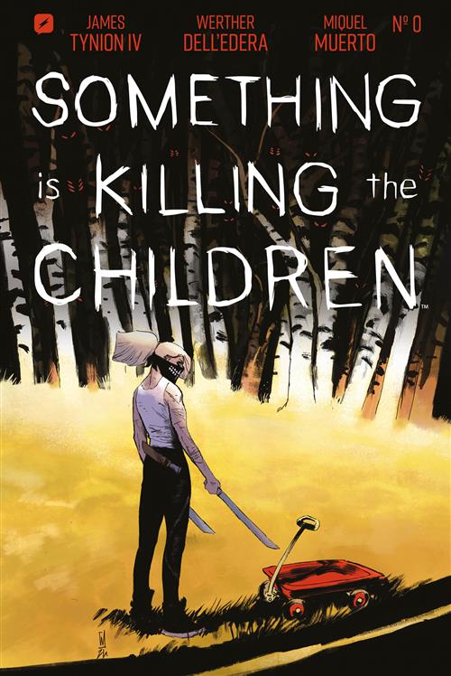 Something is Killing the Children 00
