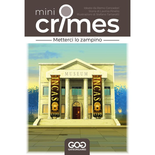 Mini Crimes - Metterci lo Zampino