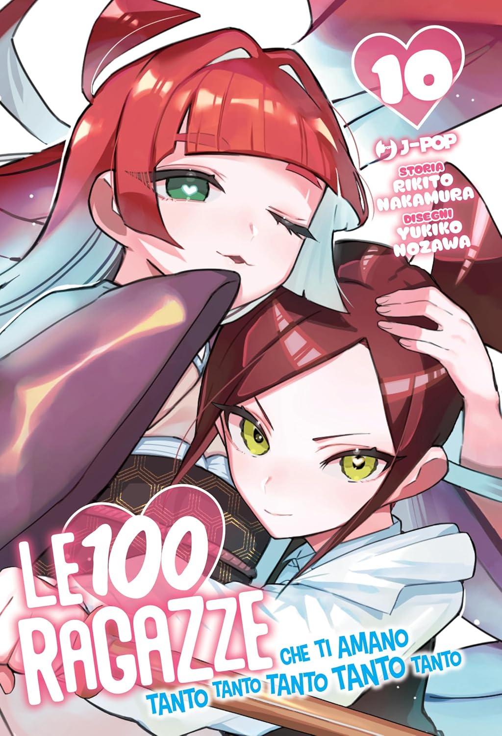 Le 100 Ragazze che ti Amano Tanto Tanto Tanto Tanto Tanto 10