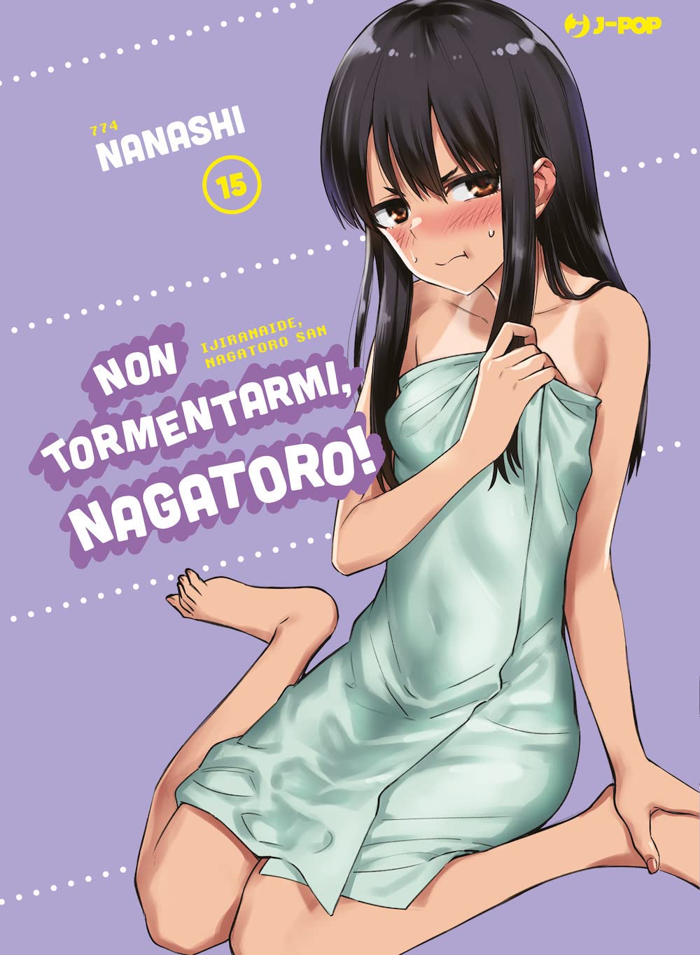 Non Tormentarmi Nagatoro 15