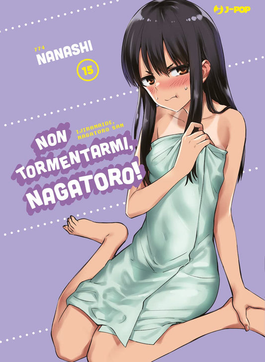 Non Tormentarmi Nagatoro 15
