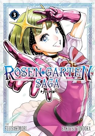 Rosen Garten Saga 03