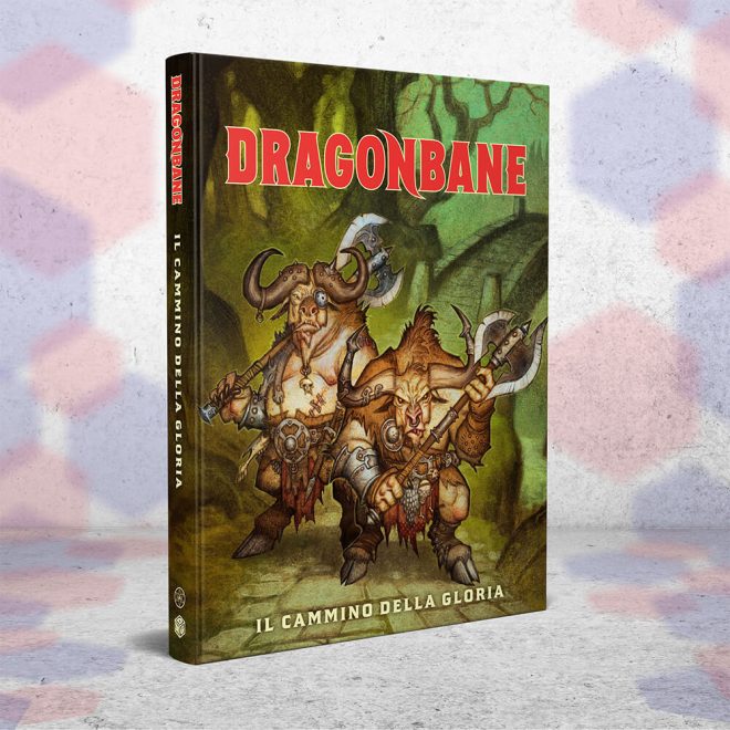 Dragonbane - Il Cammino della Gloria