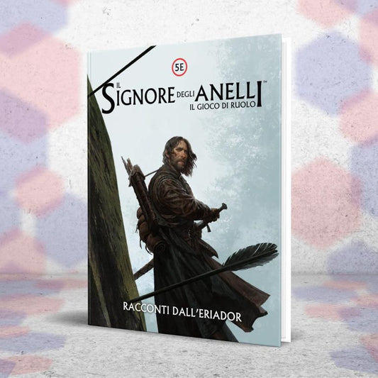 Il Signore degli Anelli - Racconti dall'Eriador