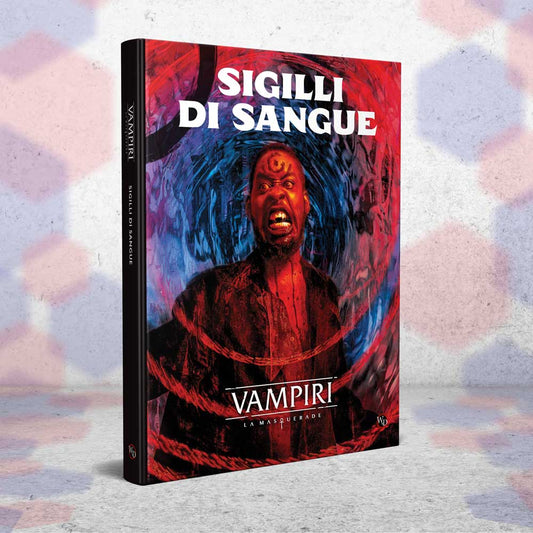 Vampiri - La Masquerade - Sigilli di Sangue