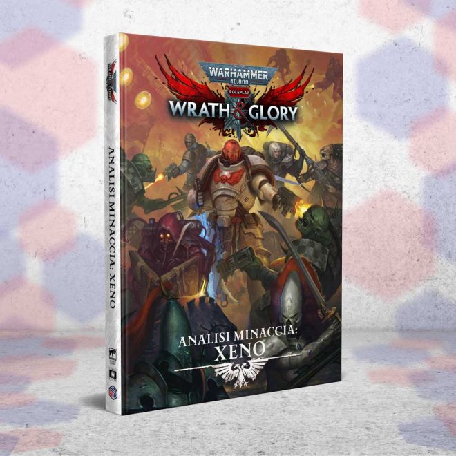 Warhammer 40000: Wrath & Glory - Analisi Minaccia: Xeno