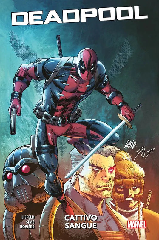 Deadpool - Cattivo Sangue
