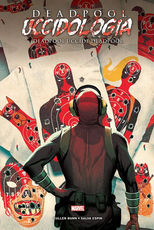 Deadpool Uccide Deadpool (Uccidologia)