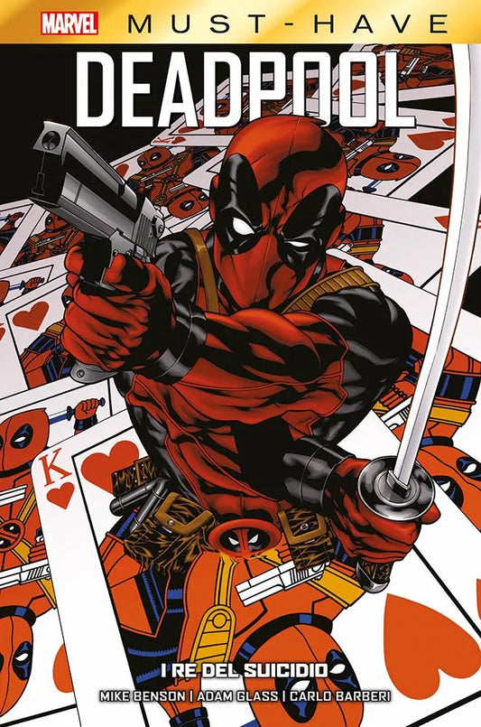 Must Have - Deadpool: I Re del Suicidio