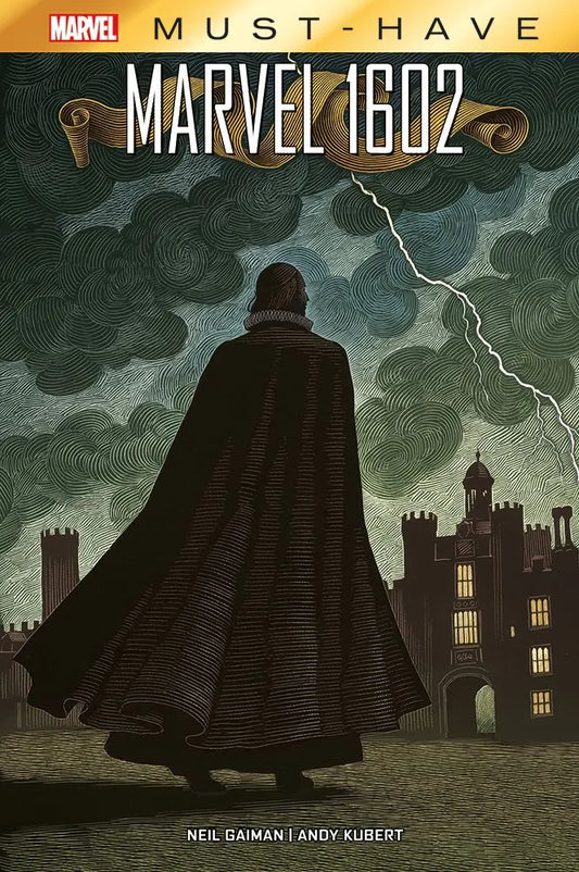 Must Have - Marvel 1602