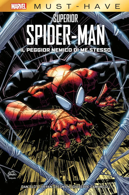 Must Have - Superior Spider-Man Il Peggior Nemico di Me Stesso