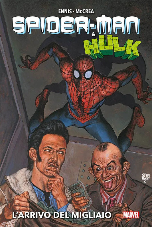 Spider-Man & Hulk di Garth Ennis