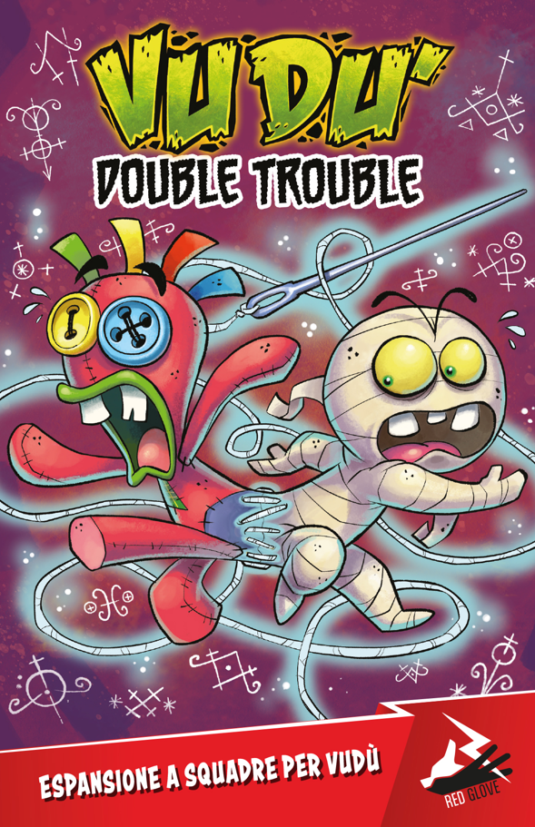 Vudù - Double Trouble