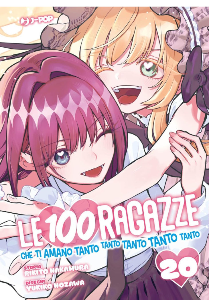 Le 100 Ragazze che ti Amano Tanto Tanto Tanto Tanto Tanto 20
