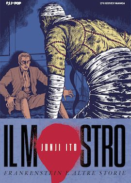 Il Mostro - Frankenstein e Altre Storie