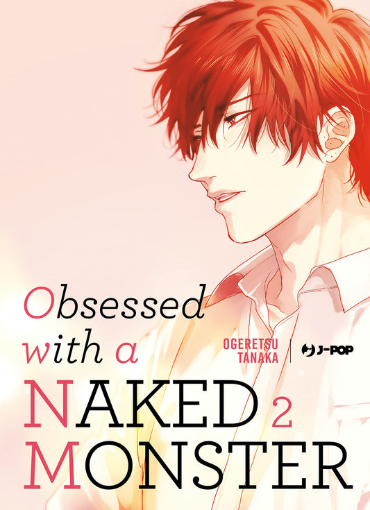 Obsessed with a Naked Monster 02