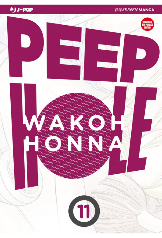 Peep Hole 11