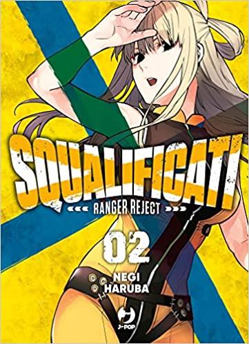 Squalificati - Ranger Reject 02