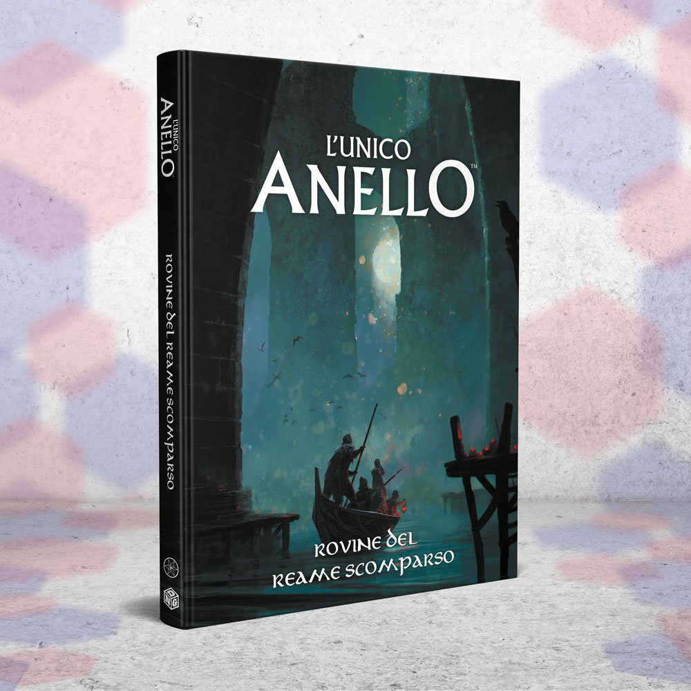 L'Unico Anello - Rovine del Reame Scomparso