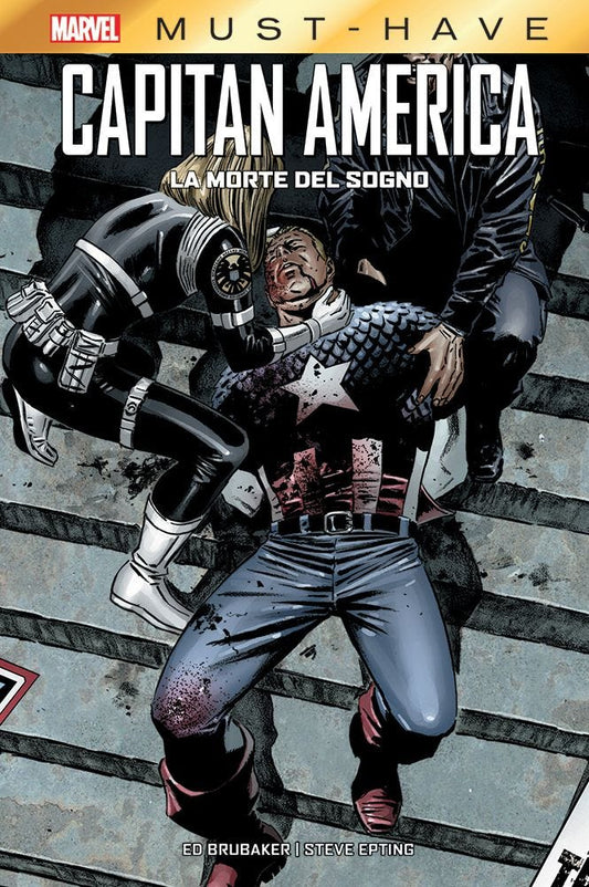 Must Have - Capitan America la Morte del Sogno