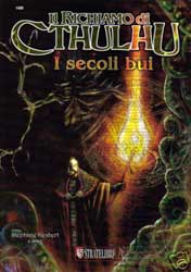 Il Richiamo di Cthulhu - I Secoli Bui