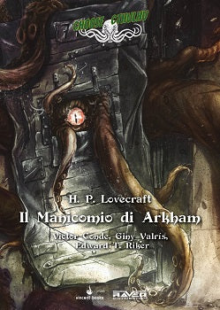 Choose Cthulhu 07 - Il Manicomio di Arkham