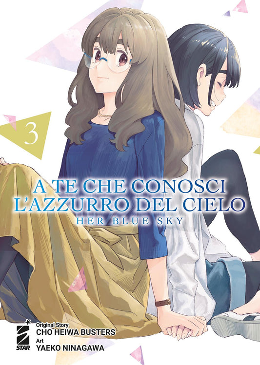 A te che Conosci l'Azzurro del Cielo - Her Blue Sky 03