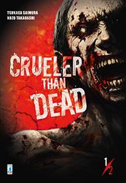 Crueler Than Dead 01